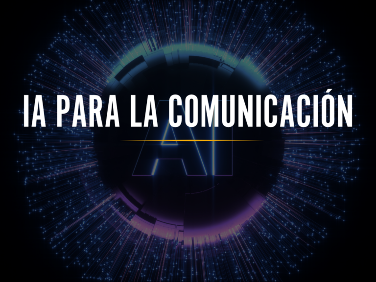 Curso 2: IA para la Comunicación: Texto, Chats y Más